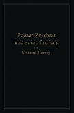 Polster-Rosshaar und seine Prüfung