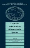 Properties and Chemistry of Biomolecular Systems