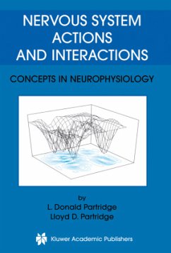 Nervous System Actions and Interactions - Partridge, L. Donald; Partridge, Lloyd D.