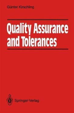 Quality Assurance and Tolerance - Kirschling, Günter