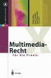 Multimedia-Recht für die Praxis - Bild 1