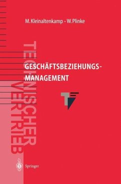 Geschäftsbeziehungsmanagement - Kleinaltenkamp, Michael;Preß, Bettina;Rieker, Stephen;Plinke, Wulff