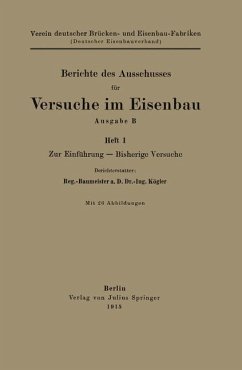 Berichte des Ausschusses für Versuche im Eisenbau Ausgabe B - Kögler