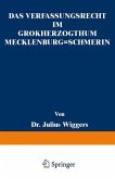 Das Verfassungsrecht im Großherzogthum Mecklenburg-Schwerin