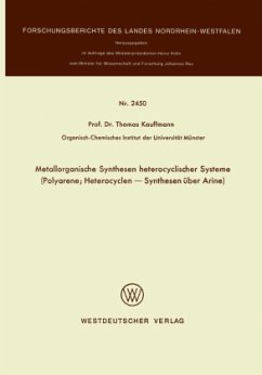 Metallorganische Synthesen heterocyclischer Systeme - Kauffmann, Thomas