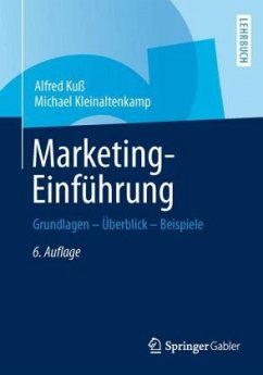 Marketing-Einführung - Kuß, Alfred; Kleinaltenkamp, Michael