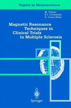 Magnetic Resonance Techniques in Clinical Trials in Multiple Sclerosis