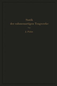 Statik der rahmenartigen Tragwerke - Pirlet, J.