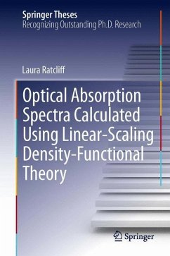 Optical Absorption Spectra Calculated Using Linear-Scaling Density-Functional Theory - Ratcliff, Laura