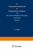 Das Expropriations-Recht und das Expropriations-Verfahren nach dem neuesten Standpunkt der Wissenschaft und der Praxis