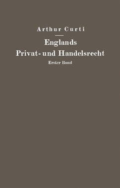 Englands Privat- und Handelsrecht - Curti, Arthur