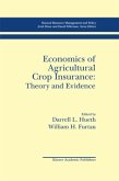 Economics of Agricultural Crop Insurance: Theory and Evidence