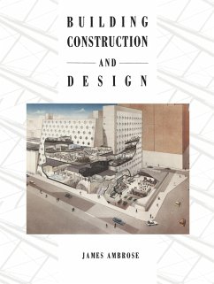 Building Construction and Design - Ambrose, J. E.