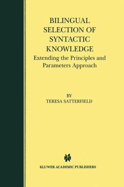 Bilingual Selection of Syntactic Knowledge - Satterfield, Teresa