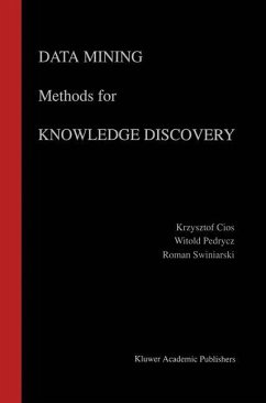 Data Mining Methods for Knowledge Discovery - Cios, Krzysztof J.;Pedrycz, Witold;Swiniarski, Roman W.