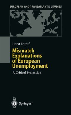 Mismatch Explanations of European Unemployment - Entorf, Horst