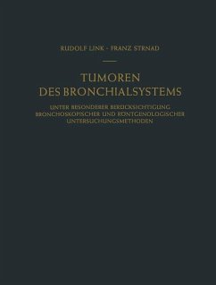 Tumoren des Bronchialsystems - Link, Rudolf;Strnad, Franz