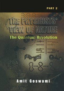 The Physicists¿ View of Nature Part 2 - Goswami, Amit