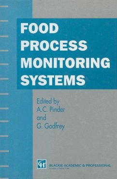 Food Process Monitoring Systems - Pinder, A. C.; Godfrey, G.