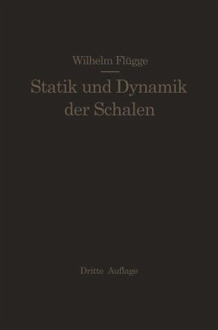 Statik und Dynamik der Schalen - Flügge, Wilhelm