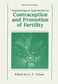 Immunological Approaches to Contraception and Promotion of Fertility