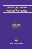 Chemistry and Biology of Pteridines and Folates