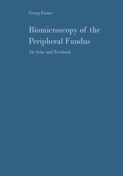 Biomicroscopy of the Peripheral Fundus - Eisner, Georg