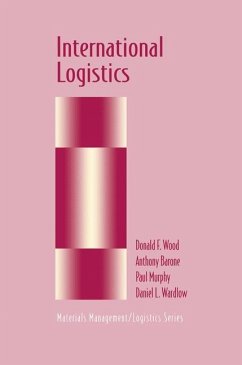 International Logistics - Wood, Donald F.;Barone, Anthony;Murphy, Paul