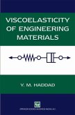 Viscoelasticity of Engineering Materials