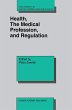 Health, the Medical Profession, and... - Bild 1