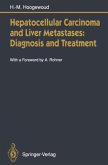 Hepatocellular Carcinoma and Liver Metastases: Diagnosis and Treatment