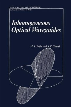 Inhomogeneous Optical Waveguides - Ghatak, A.