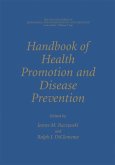 Handbook of Health Promotion and Disease Prevention