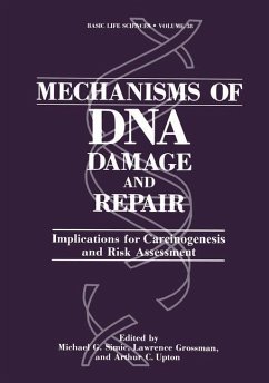 Mechanisms of DNA Damage and Repair - Simic, Michael G.; Bergtold, David S.; Upton, Arthur C.; Grossman, Lawrence
