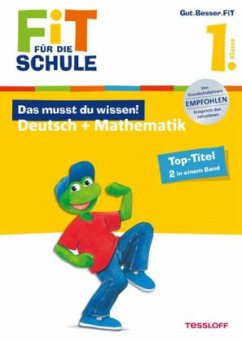 Das musst du wissen! Deutsch + Mathematik 1. Klasse - Reichert, Sonja; Gramowski, Kirstin