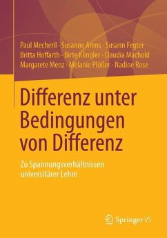 Differenz unter Bedingungen von Differenz - Mecheril, Paul;Arens, Susanne;Fegter, Susann