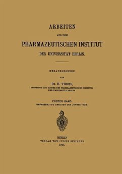 Arbeiten aus dem Pharmazeutischen Institut der Universität Berlin - Thoms, H.