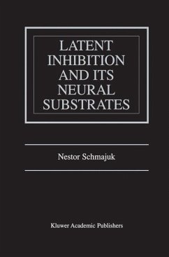Latent Inhibition and Its Neural Substrates - Schmajuk, Nestor