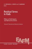 Residual Stress in Rails Residual Stress in Rails