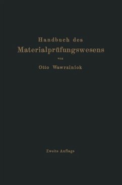 Handbuch des Materialprüfungswesens für Maschinen- und Bauingenieure - Wawrziniok, Otto