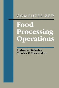 Computerized Food Processing Operations - Teixeira, Arthur A.; Shoemaker, Charles F.