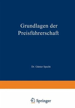 Grundlagen der Preisführerschaft - Specht, Günter