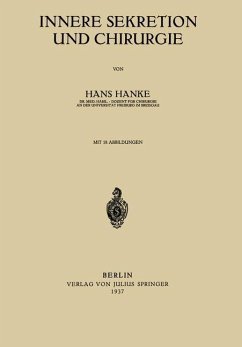 Innere Sekretion und Chirurgie - Hanke, Hans