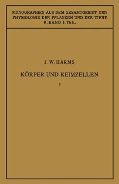 Körper und Keimzellen - Harms, Jürgen W.