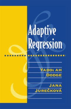 Adaptive Regression - Dodge, Yadolah;Jureckova, Jana