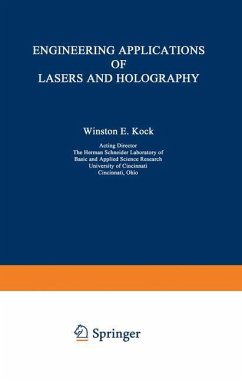 Engineering Applications of Lasers and Holography - Kock, Winston