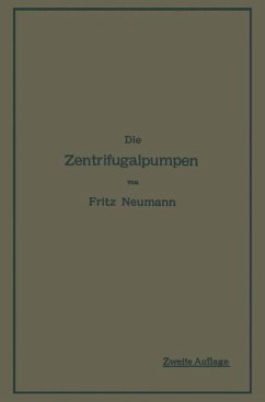 Die Zentrifugalpumpen - Neumann, Fritz