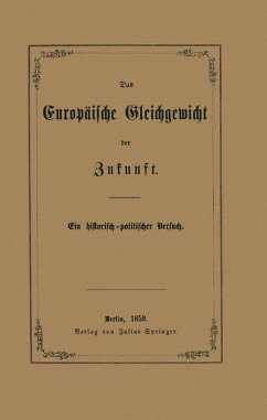 Das Europäische Gleichgewicht der Zukunft - Schwebemeyer, Carl