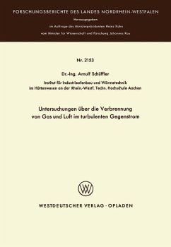 Untersuchungen über die Verbrennung von Gas und Luft im turbulenten Gegenstrom - Schüffler, Arnulf