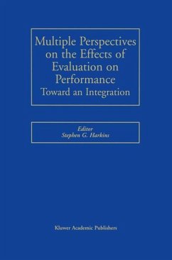 Multiple Perspectives on the Effects of Evaluation on Performance